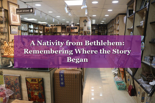 A Nativity from Bethlehem: Remembering Where the Story Began