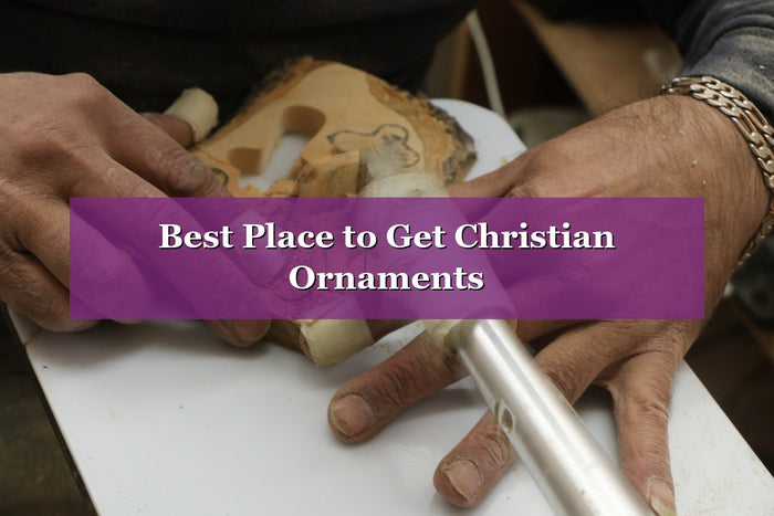 Best Place to Get Christian Ornaments