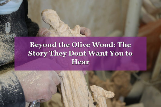 Beyond the Olive Wood: The Story They Don’t Want You to Hear