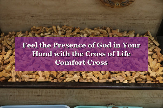 Feel the Presence of God in Your Hand with the Cross of Life Comfort Cross (2026)