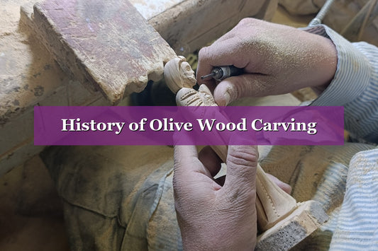 History of Olive Wood Carving