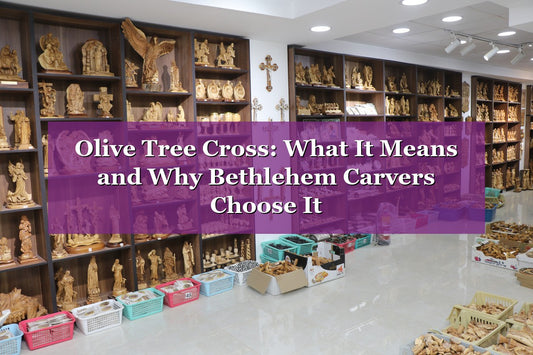Olive Tree Cross: What It Means and Why Bethlehem Carvers Choose It