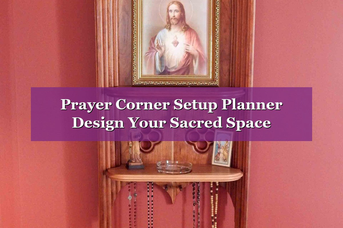 Prayer Corner Setup Planner — Design Your Sacred Space – Zuluf