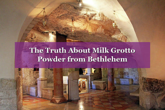 The Truth About Milk Grotto Powder from Bethlehem (2026 Guide)