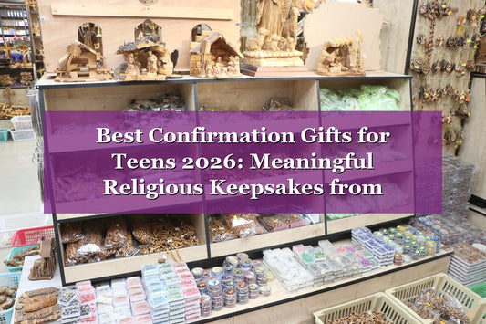 Best Confirmation Gifts for Teens 2026: Meaningful Religious Keepsakes from Bethlehem