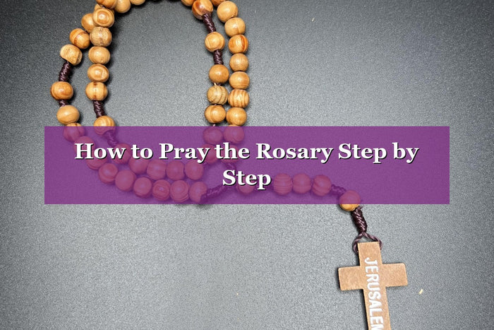 How to Pray the Rosary Step by Step (2026 Guide with Olive Wood Beads)
