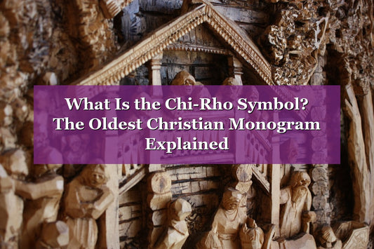 What Is the Chi-Rho Symbol? The Oldest Christian Monogram Explained