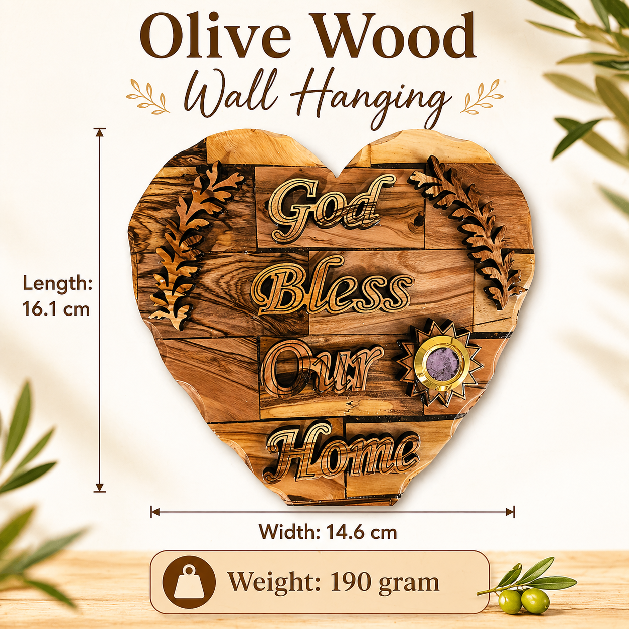 Olive wood God Bless Our Home heart plaque size diagram 16.4 x 14.8 cm 190 grams, Bethlehem